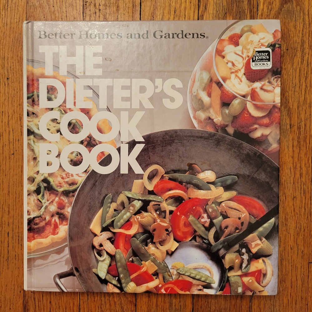 Better Homes Gardens Dieters Cookbook Hardcover 1982 Home Decor Staging